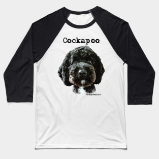 Black Cockapoo / Spoodle and Doodle Dogs Baseball T-Shirt